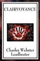 Clairvoyance - Charles Webster Leadbeater - cover