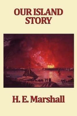 Our Island Story - H E Marshall - cover
