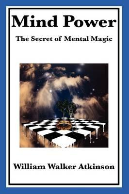 Mind Power - William Walker Atkinson - cover