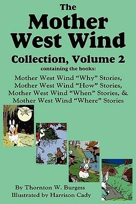 The Mother West Wind Collection, Volume 2, Burgess - Thornton W Burgess - cover