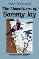 The Adventures of Sammy Jay - Thornton W Burgess - cover