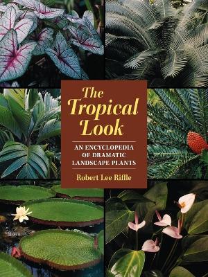 The Tropical Look - Robert Lee Riffle - cover