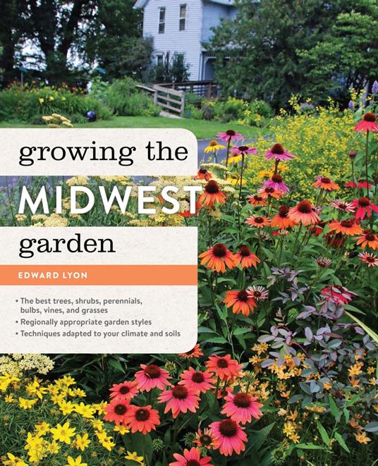 Growing the Midwest Garden