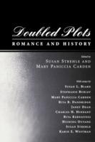 Doubled Plots: Romance and History
