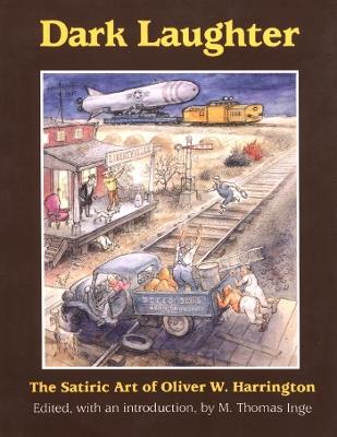 Dark Laughter: The Satiric Art of Oliver W. Harrington - cover