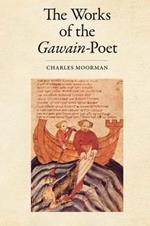 The Works of the Gawain-Poet