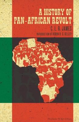A History Of Pan-african Revolt - C. L. R. James - cover