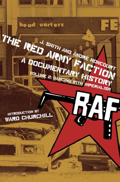 Red Army Faction, A Documentary History