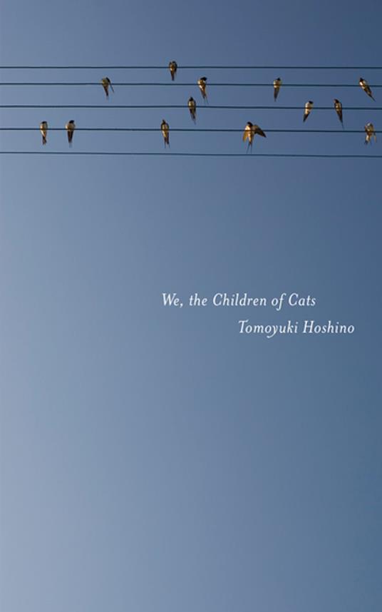 We, the Children of Cats
