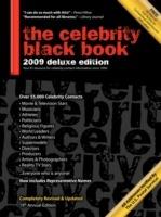 The Celebrity Black Book 2009: Over 55,000 Accurate Celebrity Addresses for Fans, Businesses, Nonprofits, Authors and the Media - Jordan Mcaley - cover