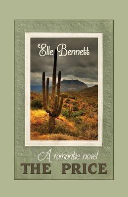 The Price: A Romantic Novel - Elle Bennett - cover
