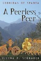 A Peerless Peer - Helena P Schrader - cover