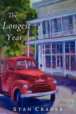 The Longest Year - Stan Crader - cover