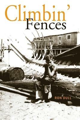 Climbin' Fences - Ron Dull - cover