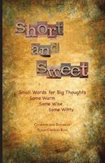 Short and Sweet: Small Words for Big Thoughts