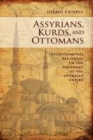 Kurds and Ottomans Asyrians - Hirmis Aboona - cover