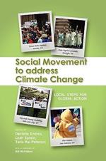 Social Movement to Address Climate Change: Local Steps for Global Action