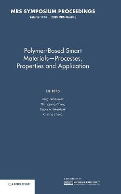 Polymer-Based Smart Materials — Processes, Properties and Application: Volume 1134 - cover