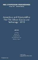 Amorphous and Polycrystalline Thin-Film Silicon Science and Technology - 2010: Volume 1245 - Chuang-Chuang Tsai - cover