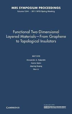 Functional Two-Dimensional Layered Materials — From Graphene to Topological Insulators: Volume 1344 - cover