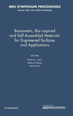 Biomimetic, Bio-inspired and Self-Assembled Materials for Engineered Surfaces and Applications: Volume 1498 - cover