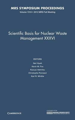 Scientific Basis for Nuclear Waste Management XXXVI: Volume 1518 - cover