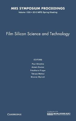 Film Silicon Science and Technology: Volume 1536 - cover