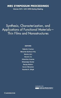 Synthesis, Characterization, and Applications of Functional Materials – Thin Films and Nanostructures: Volume 1675 - cover