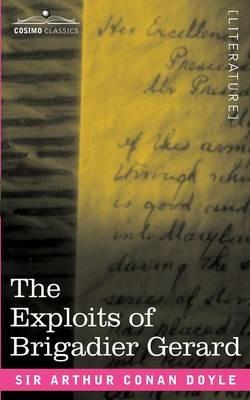 The Exploits of Brigadier Gerard - Arthur Conan Doyle - cover
