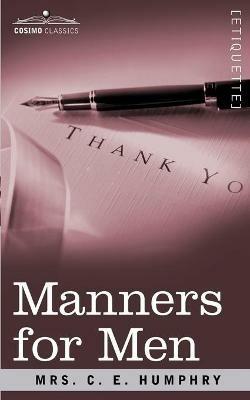 Manners for Men - Humphry Humphry,Humphry,Mrs Humphry - cover