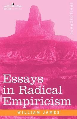 Essays in Radical Empiricism - William James - cover
