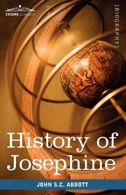 History of Josephine - John Stevens Cabot Abbott - cover