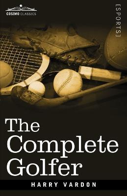 The Complete Golfer - Harry Vardon - cover