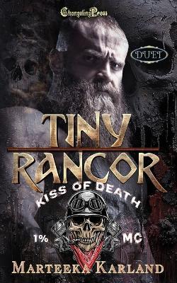 Tiny/Rancor Duet: A Bones MC Romance - Marteeka Karland - cover