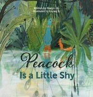 Peacock Is a Little Shy - Jin Xiaoyu - cover