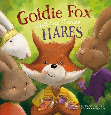 Goldie Fox and the Three Hares - Bonnie Grubman - cover
