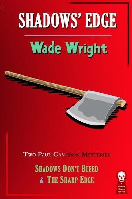 Shadows' Edge TPB - Wade Wright - cover