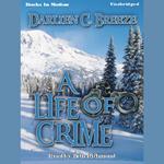 A Life Of Crime