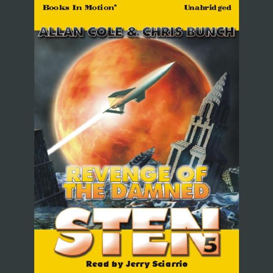 REVENGE OF THE DAMNED (Sten Series, Book 5)
