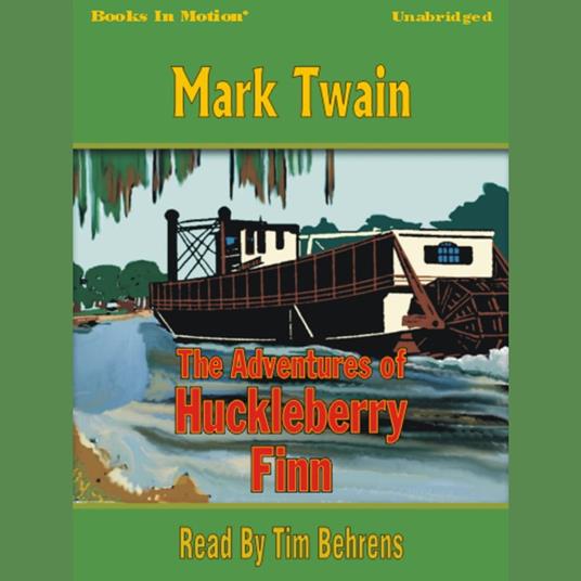 The Adventures of Huckleberry Finn
