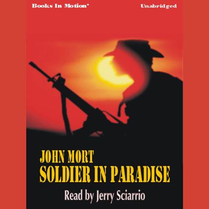Soldier In Paradise