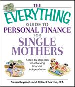 The Everything Guide To Personal Finance For Single Mothers Book