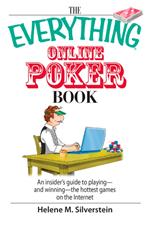 The Everything Online Poker Book