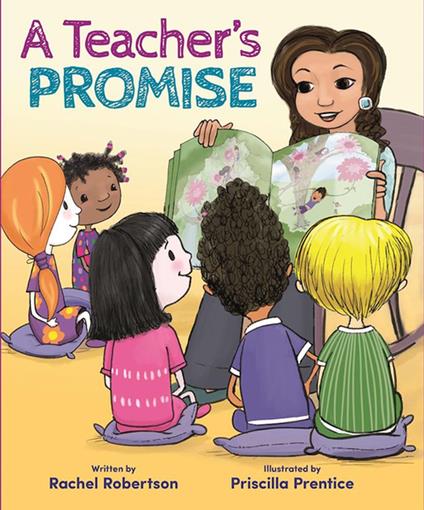 A Teacher's Promise - Rachel Robertson,Priscilla Prentice - ebook