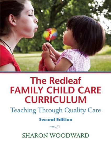 The Redleaf Family Child Care Curriculum