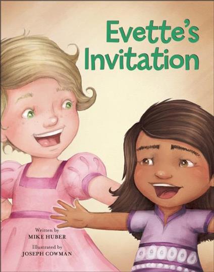 Evette's Invitation - Mike Huber,Joseph Cowman - ebook