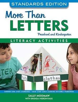 More than Letters: Preschool and Kindergarten Literacy Activities - Sally Moomaw,Brenda Hieronymus - cover