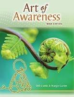 The Art of Awareness: How Observation Can Transform Your Teaching - Deb Curtis,Margie Carter - cover