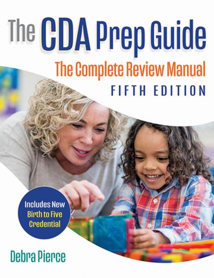 The CDA Prep Guide, Fifth Edition