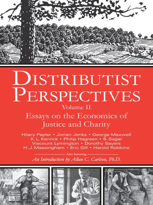 Distributist Perspectives: Volume II